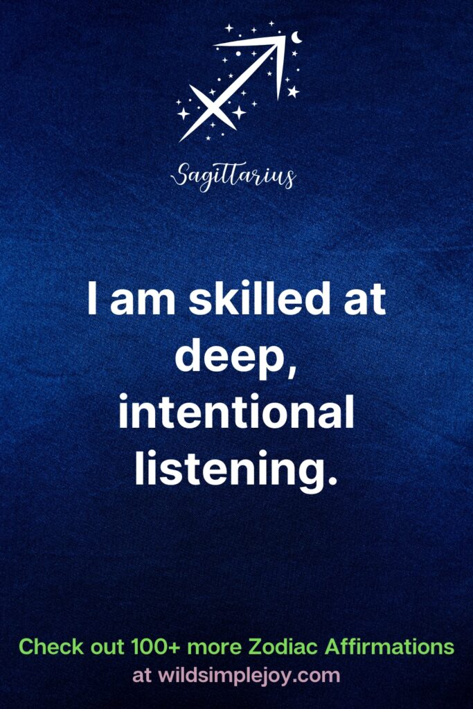 I am skilled Affirmations for Sagittarius