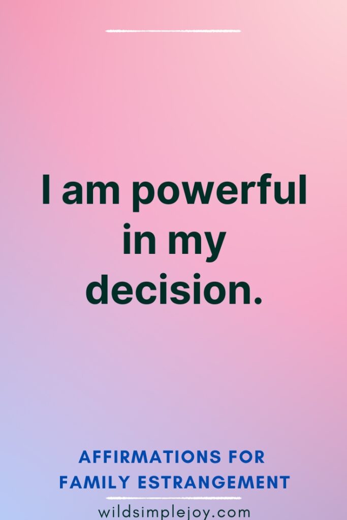 Affirmations for Family Estrangement