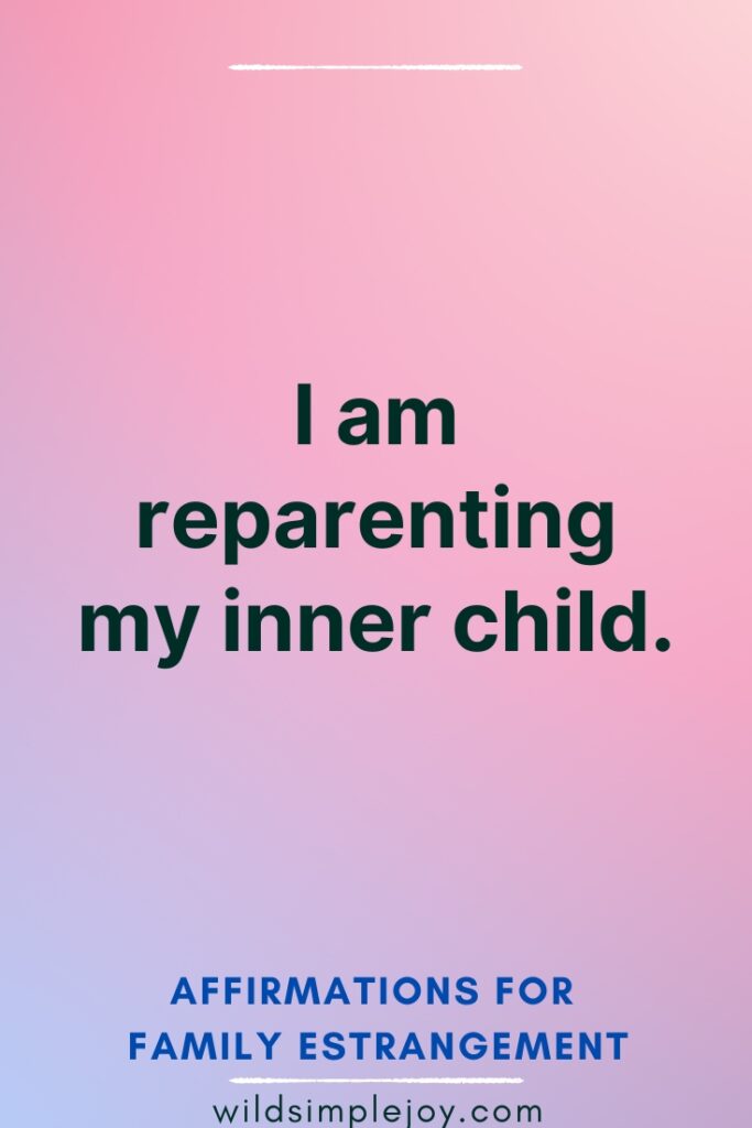 I am reparenting my inner child