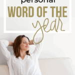 250 Ideas for your Personal Word of the Year.
