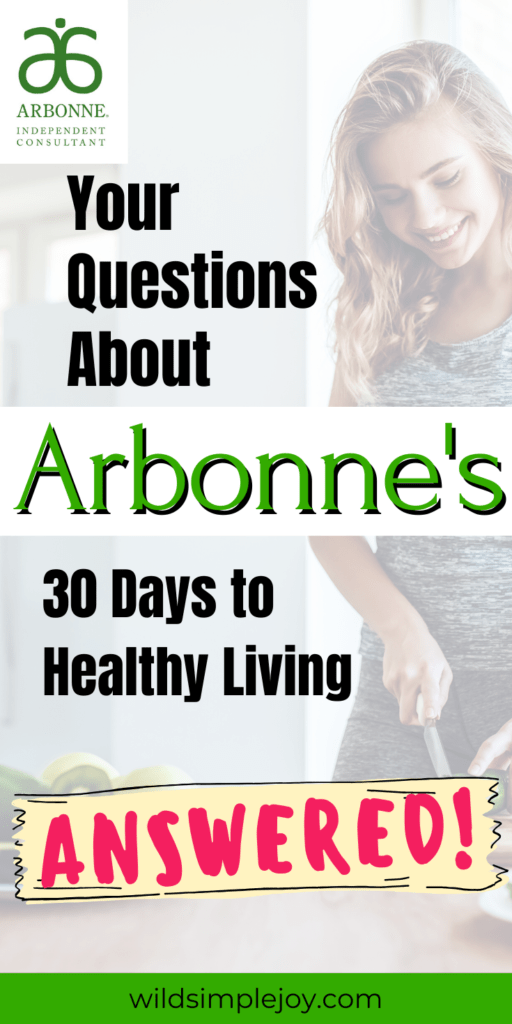 Arbonne cleanse, 30 Days to Healthy Living: Questions Answered! 