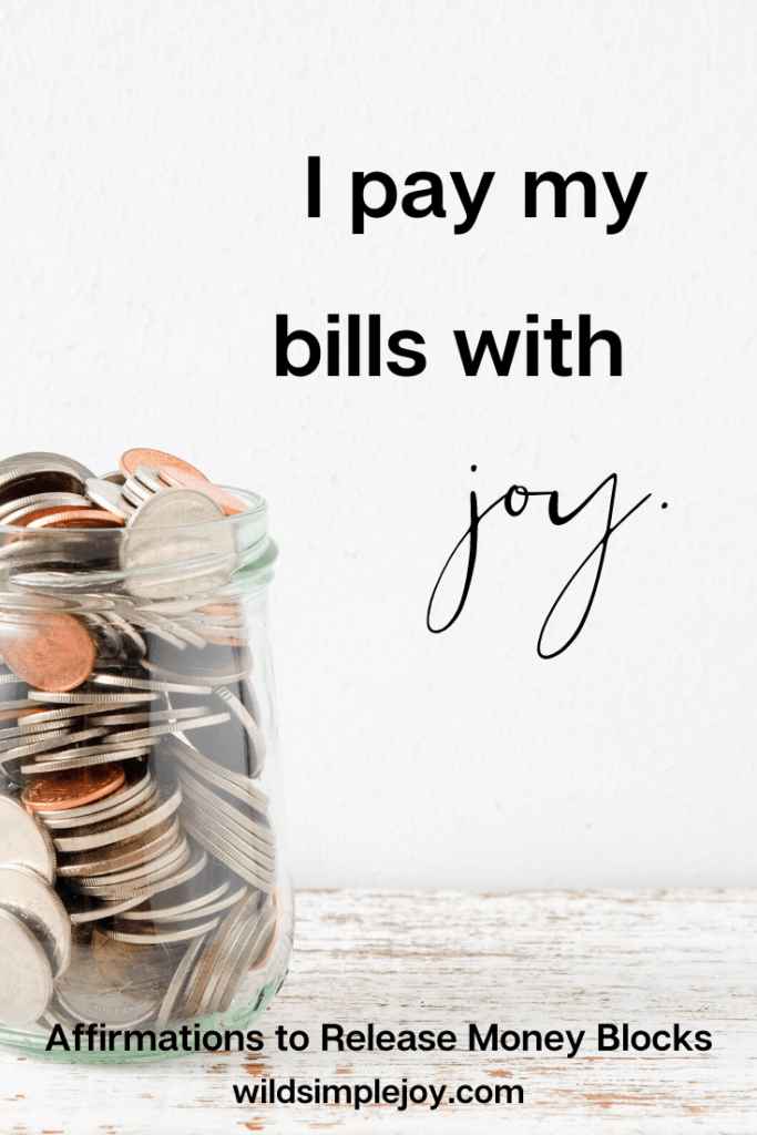 Affirmation: I pay my bills with joy!