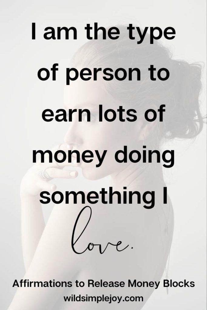 I am the type of person to earn lots of money doing something I love.