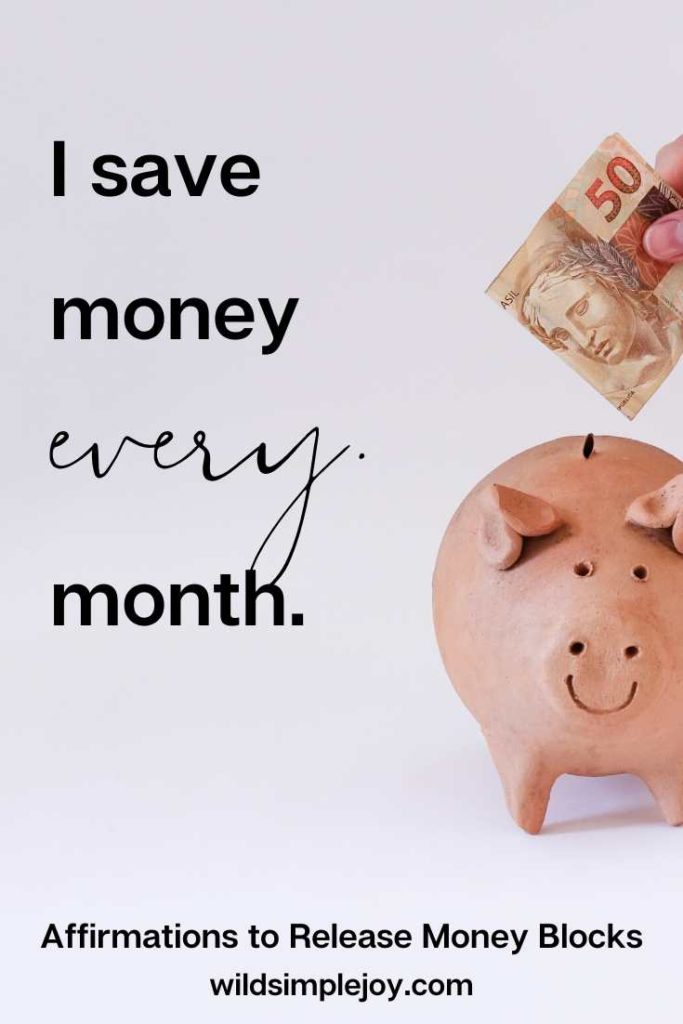 Affirmation: I save money every month.