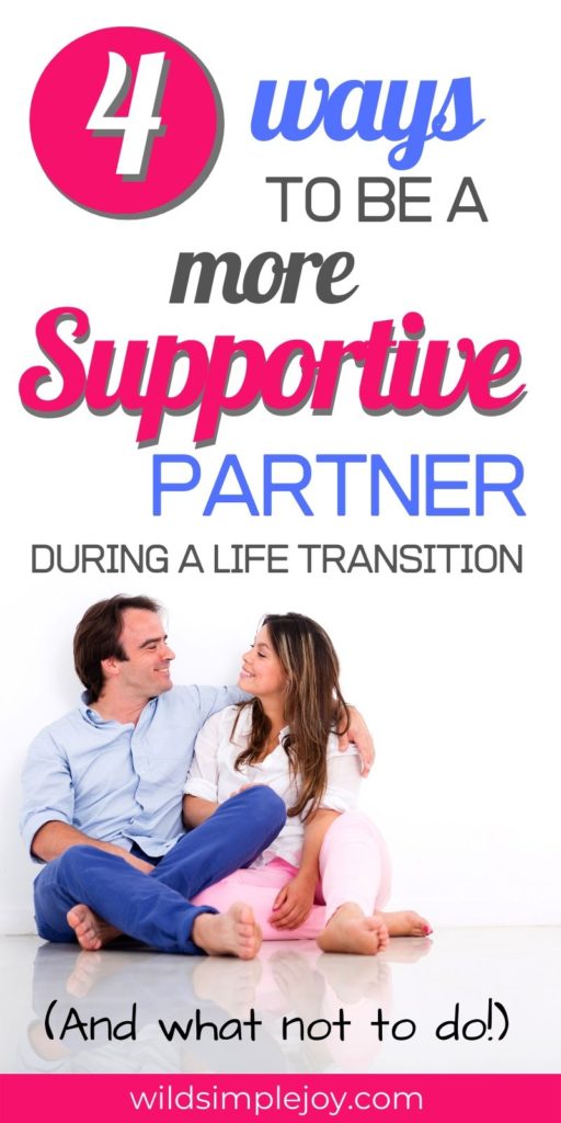 How to be a supportive partner.