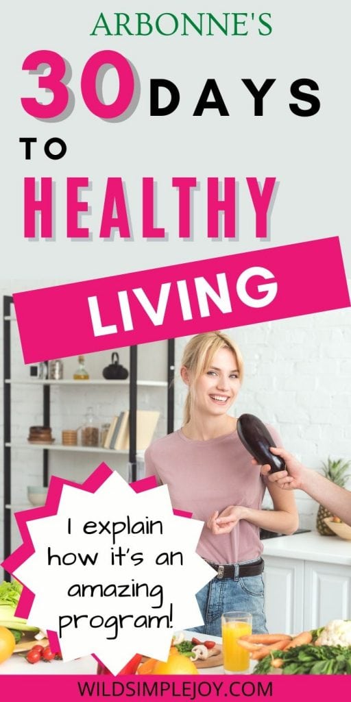 Arbonne's 30 Days to Healthy Living REVIEW: I explain how it's an amazing program! (pinterest image)