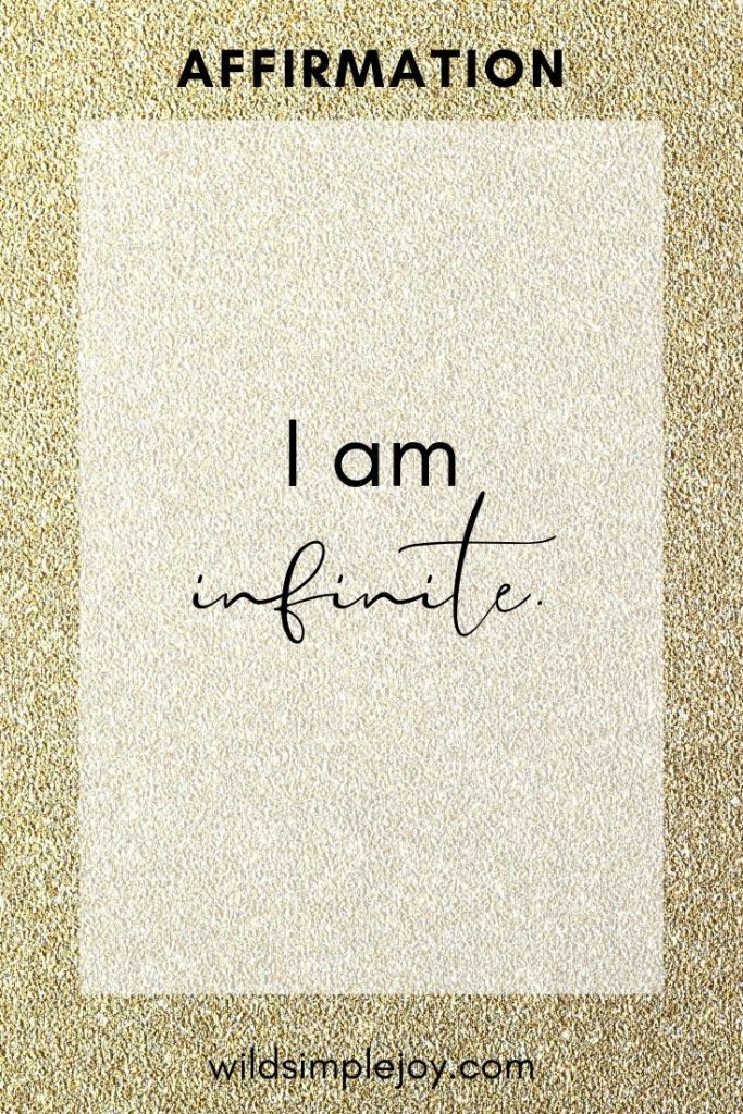 I am infinite.