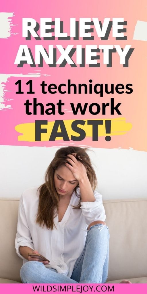 Relieve anxiety: 11 techniques that work fast! (alleviate anxiety quarantine)