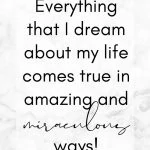 Everything that I dream about my life comes true in amazing and miraculous ways! Dr Joe Dispenza affirmations