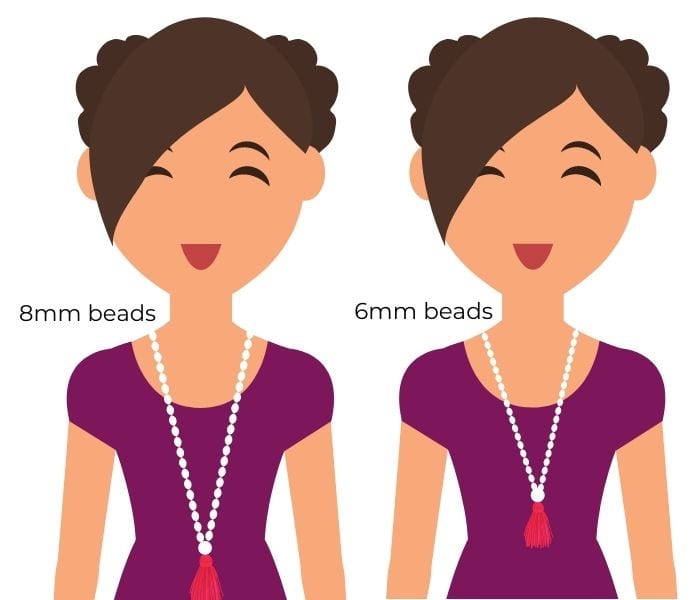 Choosing the right mala beads: 8mm beads will be long and go to your belly button or longer. 6mm beads will likely hit just under your sternum.