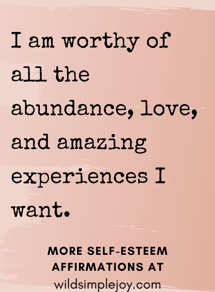 Affirmations for Self Worth and Self Esteem