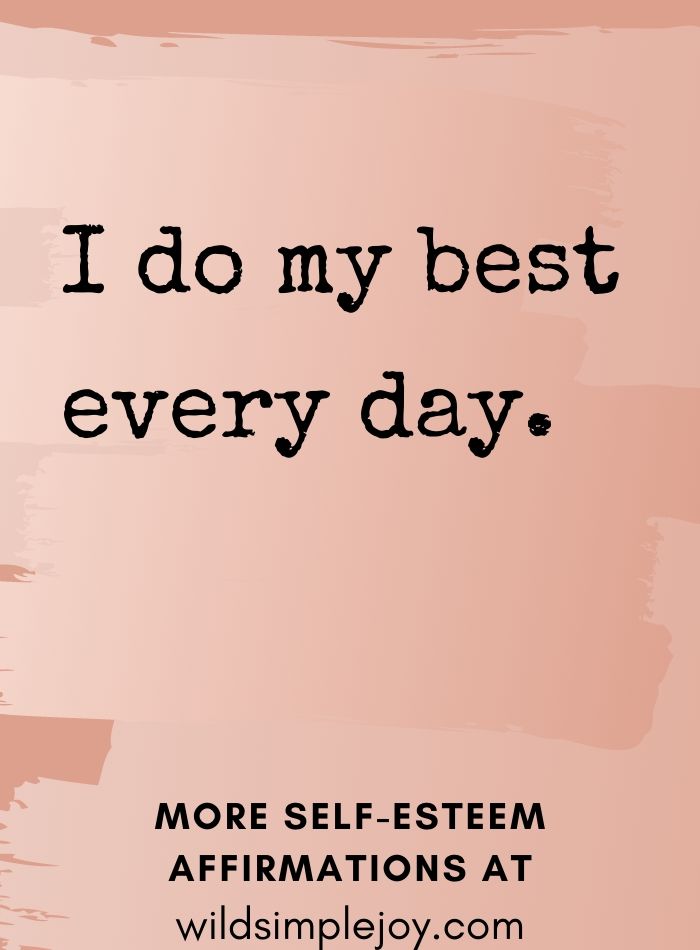 54 Positive Self-Love Affirmations to Build Your Self-Worth FAST ...