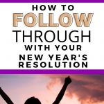 How to follow through with your New Year's Resolution (pinterest image)