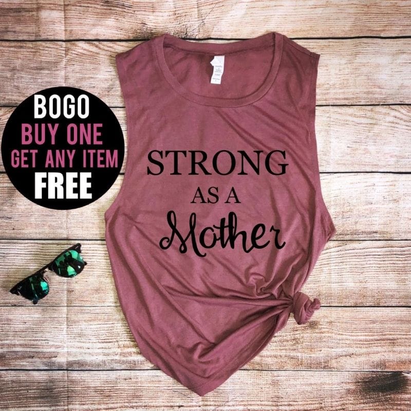 Strong as a Mother Graphic Shirt from RJC Custom Graphics