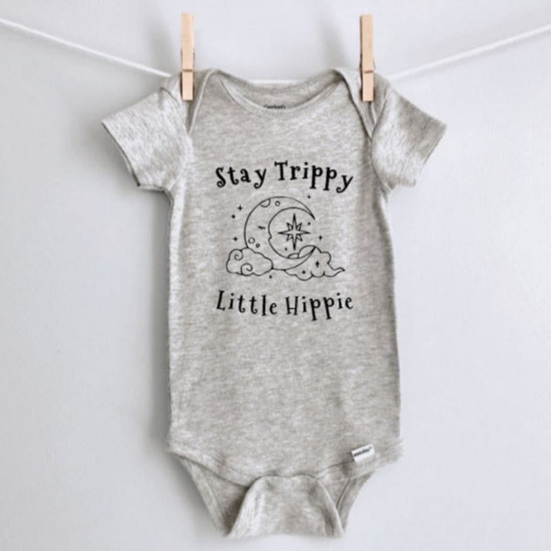 One of the Best Gifts for Hippie Babies: Stay Trippy Little Hippie Onesie from Noah Quest Design