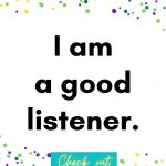 I am a good listener, Affirmations for Toddlers