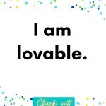 I am lovable