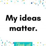 My ideas matter
