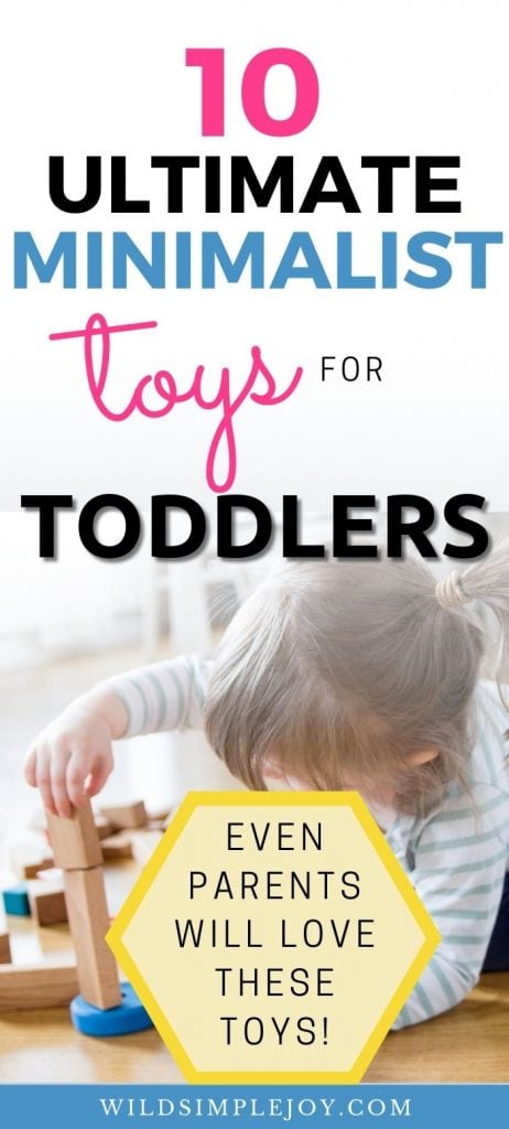 Pinterest Image: 10 Ultimate Minimalist Toys for Toddlers that Even Parents will Love.