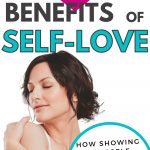 5 Benefits of Self Love (Pinterest Image)