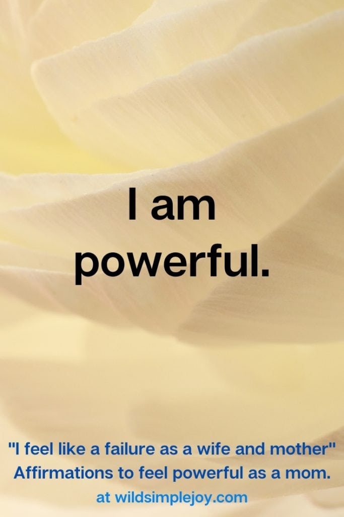 I am powerful. Affirmation