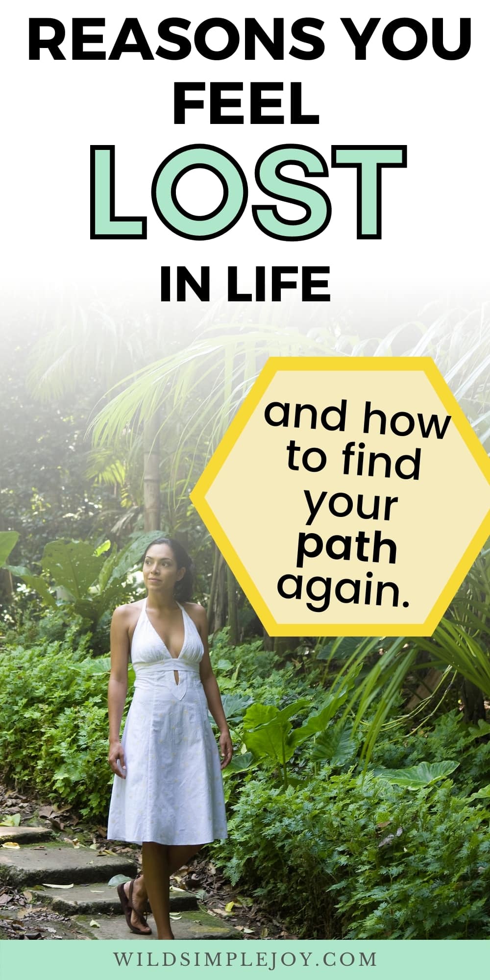 9 Reasons You Feel Lost In Life & Finding Your Path – Wild Simple...