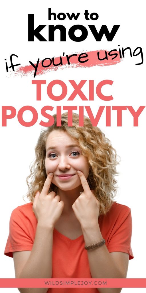 Learn how to recognize toxic positivity. Pinterest Image