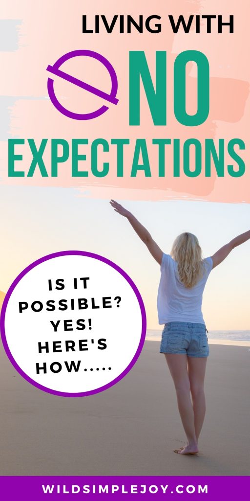 how to live without any expectations of others. Pinterest Image.