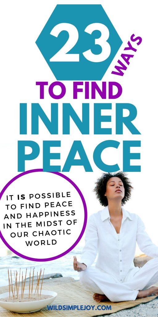 23 Ways to Find Inner Peace in this chaotic world