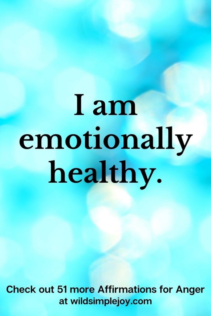 I am emotionally healthy. Positive Affirmations