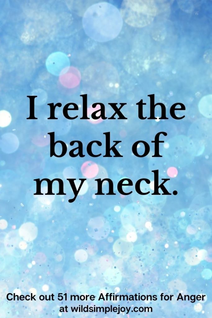 I relax the back of my neck