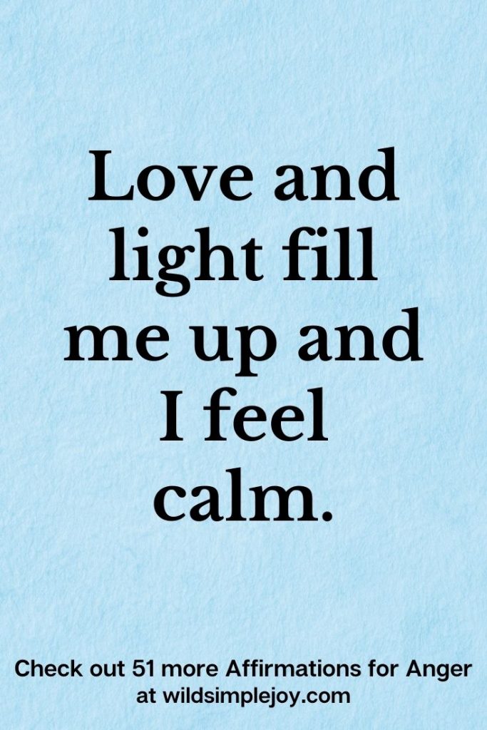 Love and light fill me up and I feel calm