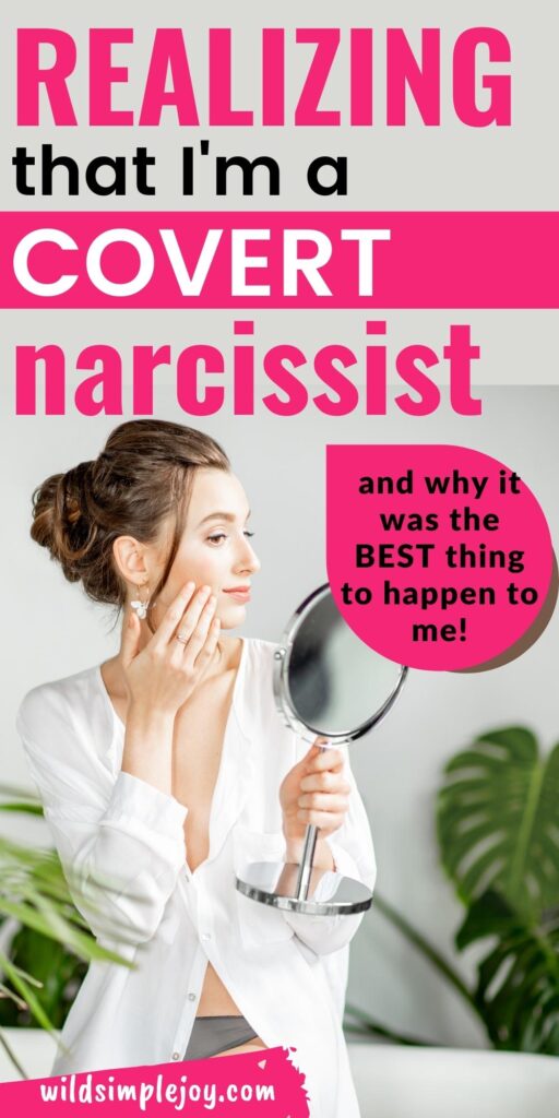 Pinterest Image, Am I a covert narcissist? Why it was the best thing for me! Woman with mirror