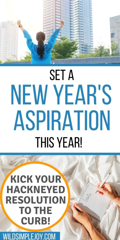 Set a New Year's Aspiration This New Year! (Pinterest Image)