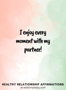 43 Positive Affirmations for Relationships to Strengthen and Heal ...