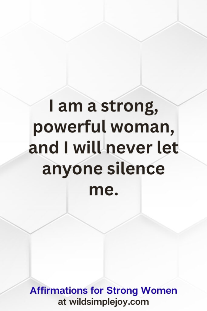 Vertical pin image on white hexagonal background with text overlay, I am a strong, powerful woman. Affirmations for Strong Women