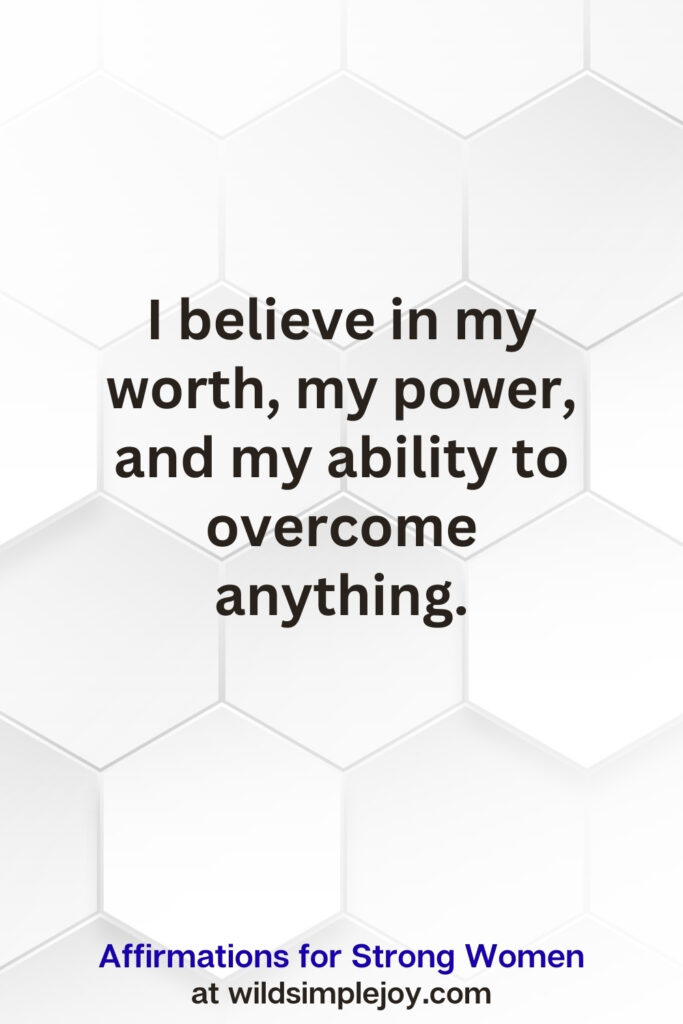 Vertical pin image on white hexagonal background with text overlay, I believe in my power. Affirmations for Strong Women