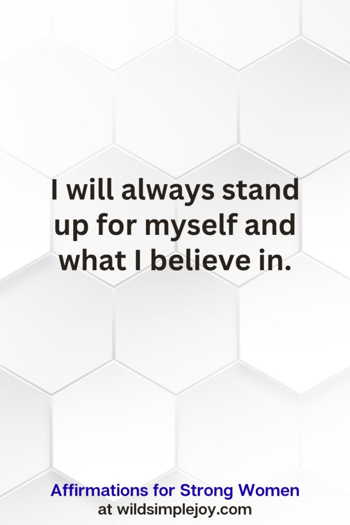 Vertical pin image on white hexagonal background with text overlay, I will always stand up for myself. Affirmations for Strong Women