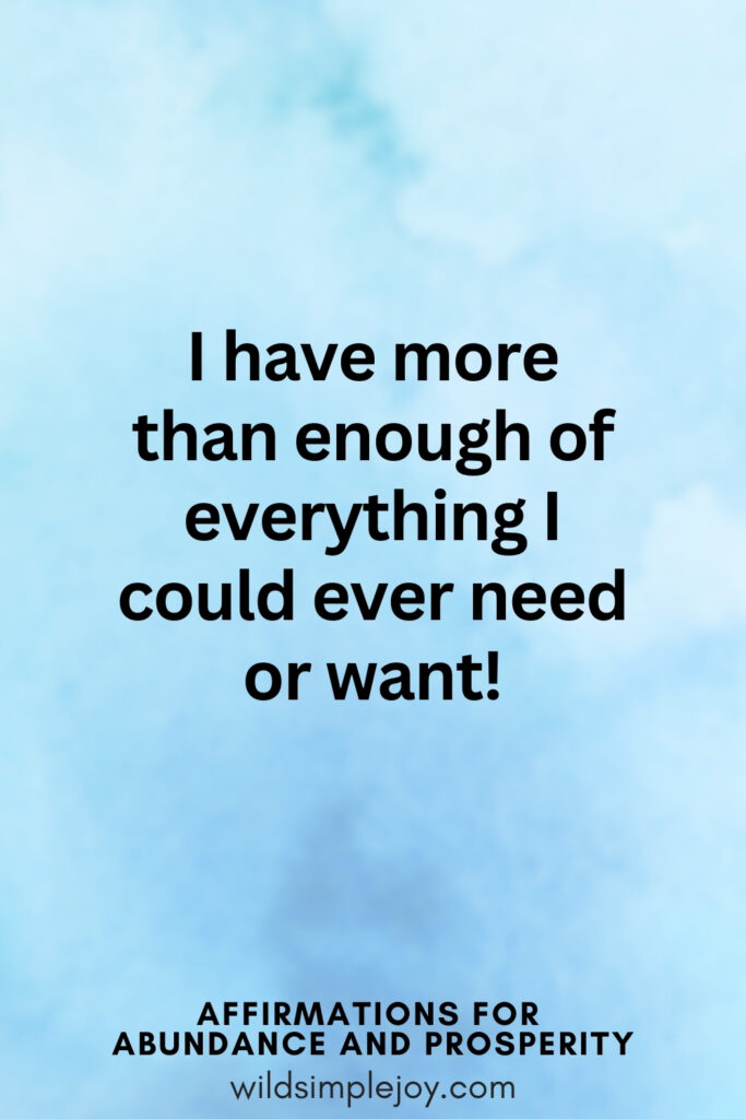 Vertical pin image with blue watercolor background and text overlay, I have more than enough! Affirmations for Abundance and Prosperity