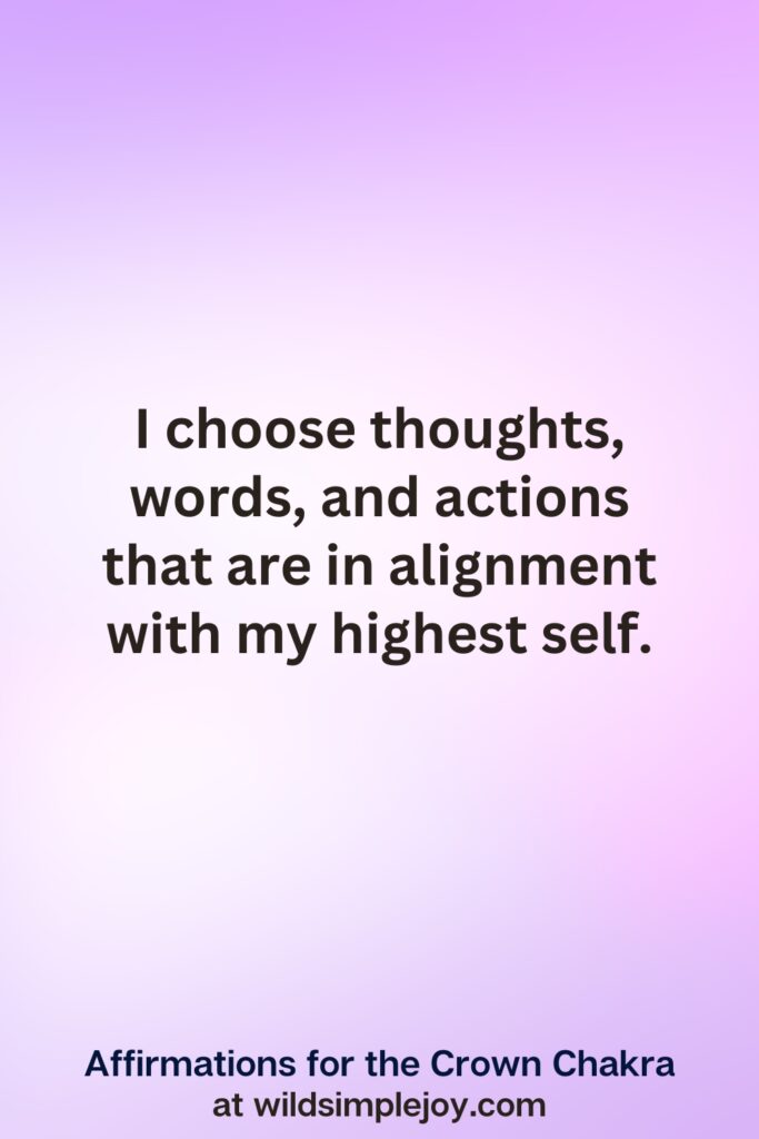 Vertical pin image with purple background and text overlay, I am aligned with my highest self. Affirmations for the Crown Chakra at wildsimplejoy.com