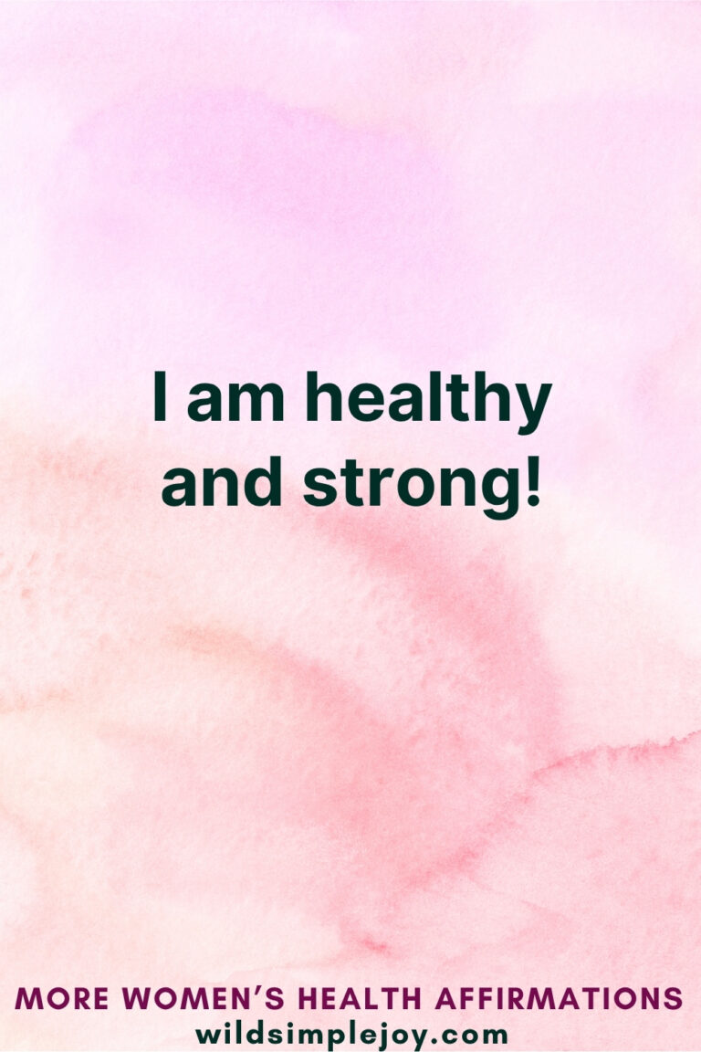 58 Powerful Affirmations for Women's Health to Improve Mindset and ...