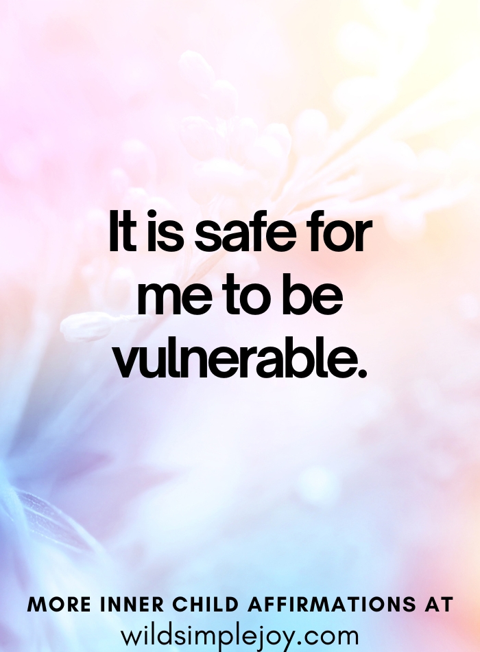 It is safe for me to be vulnerable
