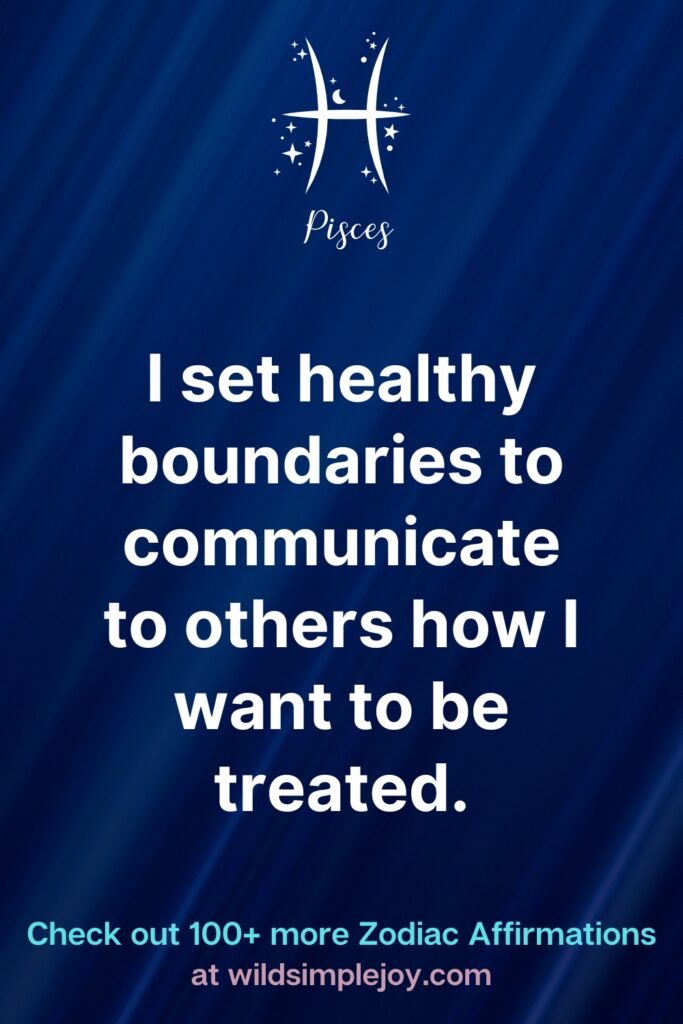 Affirmations for Pisces Zodiac6