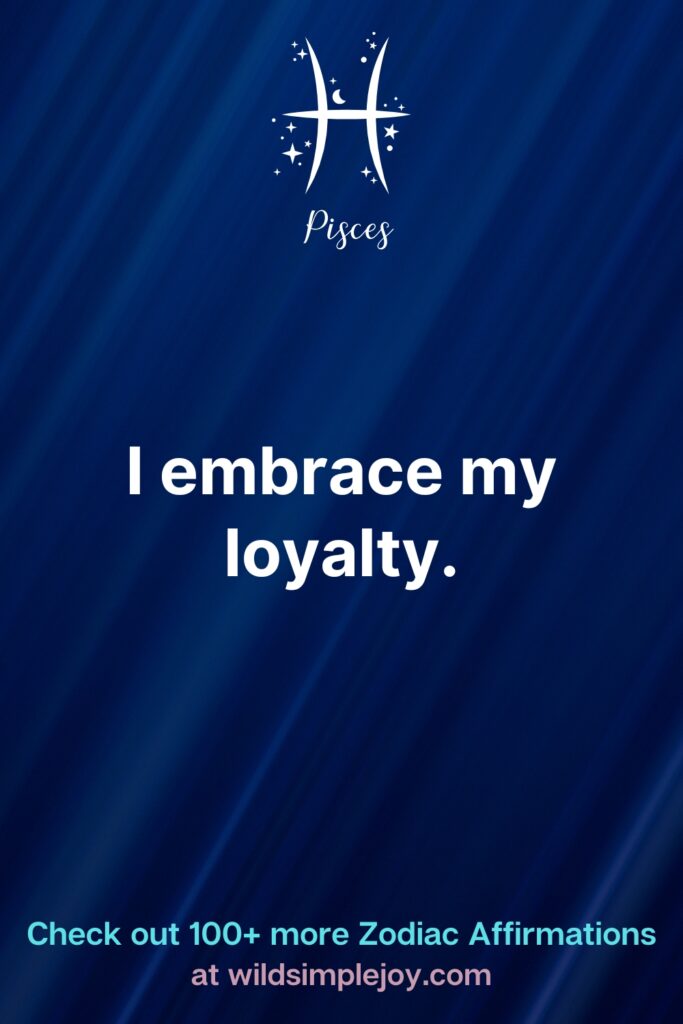 Affirmations for Pisces Zodiac7