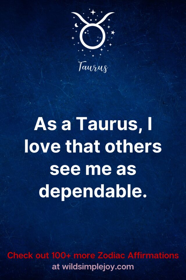 Taurus Positive 30 Affirmations for Taurus to Balance Willpower and Softness – Wild ...