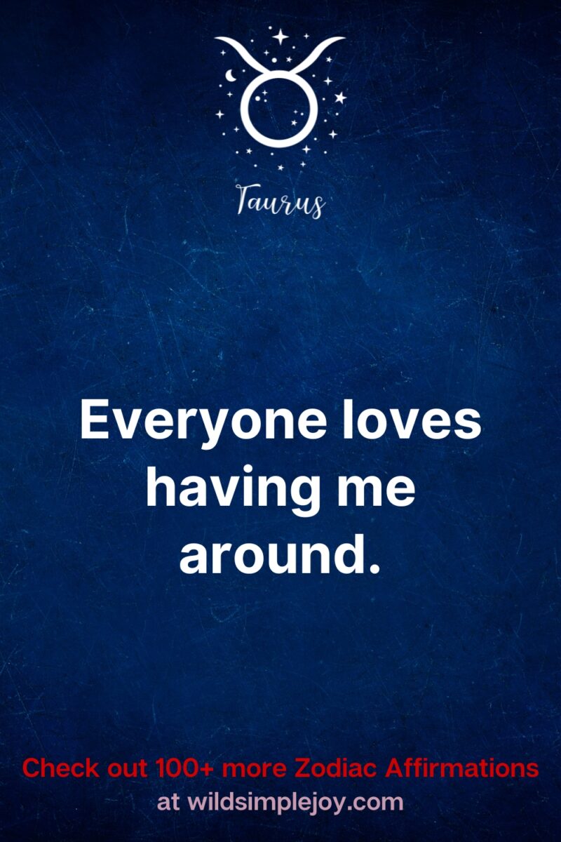 Taurus Positive 30 Affirmations for Taurus to Balance Willpower and Softness – Wild ...