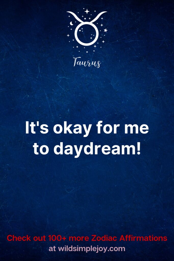 It is okay for me to daydream