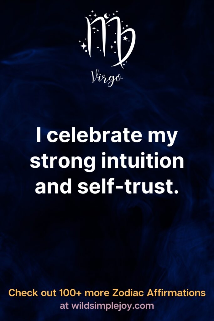 I celebrate my strong intuition affirmation