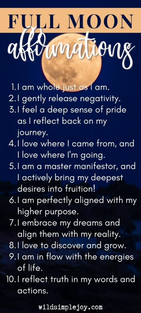 Full Moon Affirmations examples, 10 affirmations, Vertical Pinterest and social sharing image from Wild Simple Joy