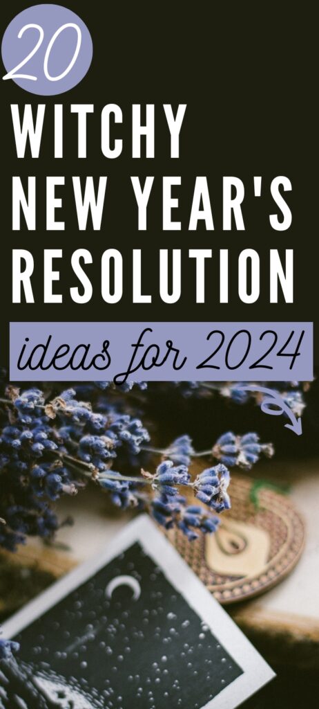 Witchy New Year's resolution ideas for 2024 Vertical Pinterest Image with candle, moon art, and lavender